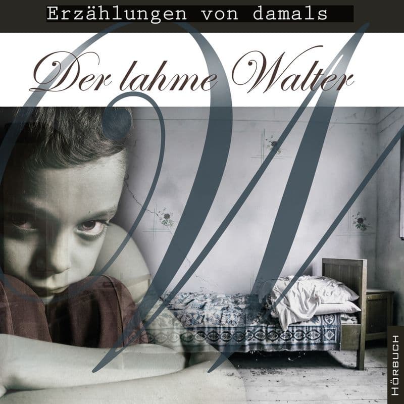 Der lahme Walter