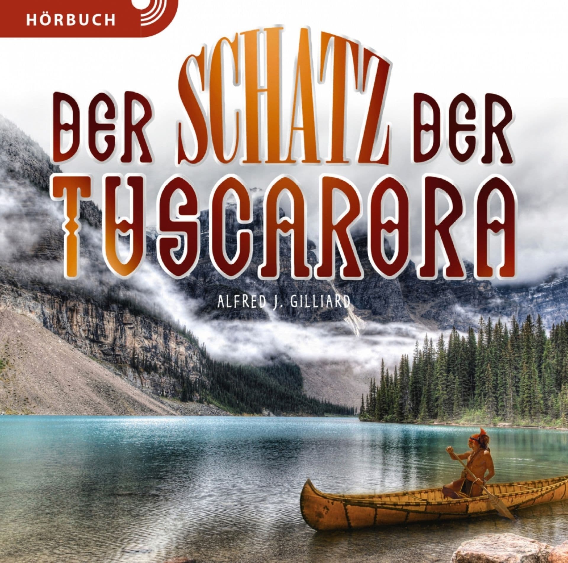 Cover: Der Schatz der Tuscarora