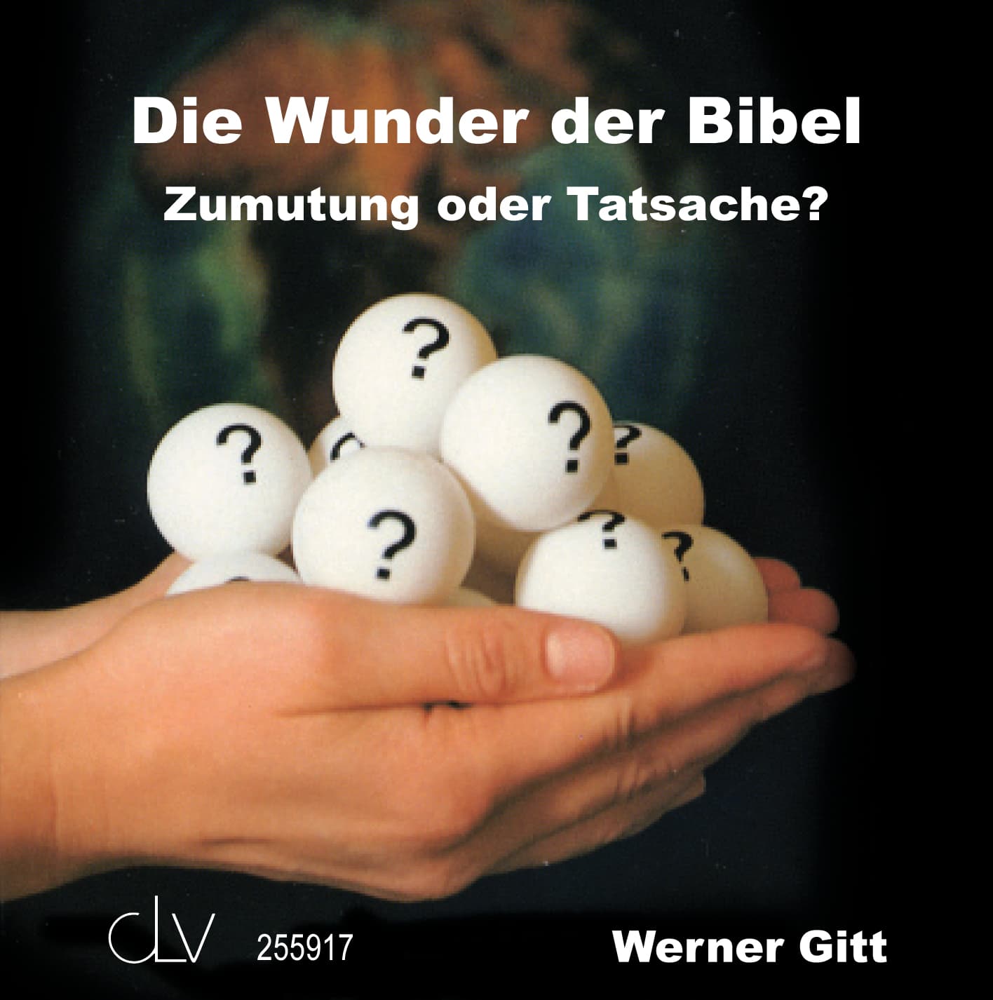 Cover: Die Wunder der Bibel