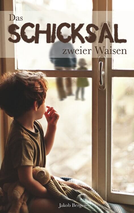 Cover: Schicksal zweier Waisen