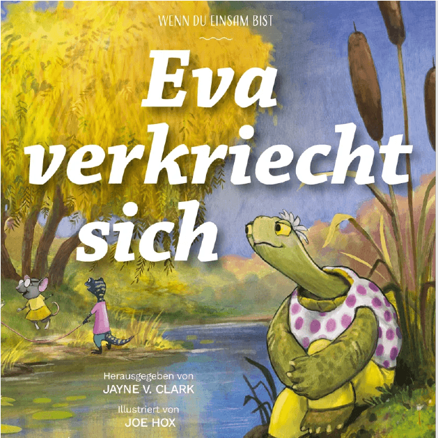 Cover: Eva verkriecht sich - Wenn du einsam bist
