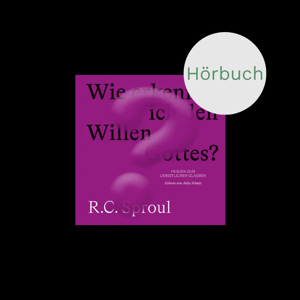 Cover: Wie erkenne ich den Willen Gottes?