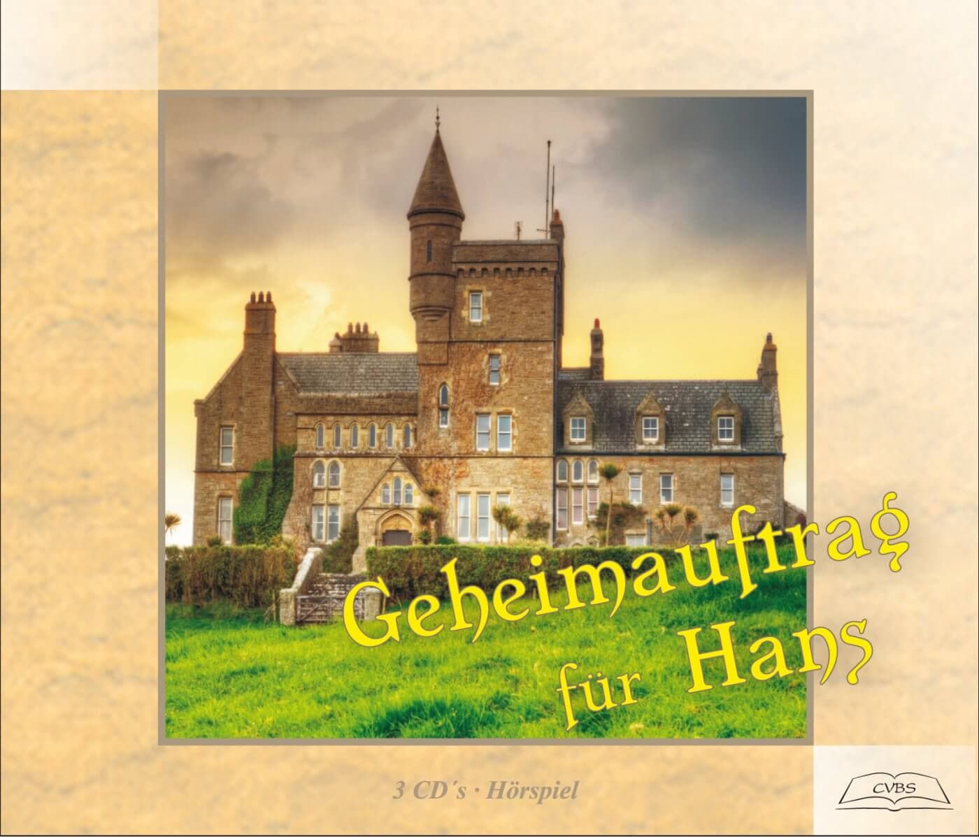 Cover: Geheimauftrag für Hans