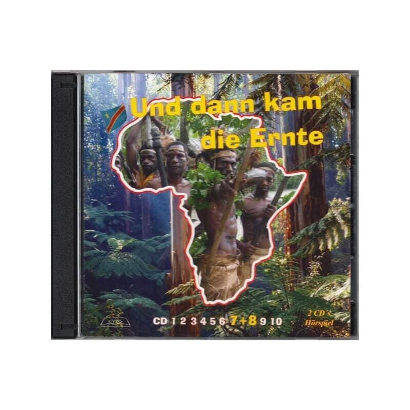 Cover: Und dann kam die Ernte 7,8