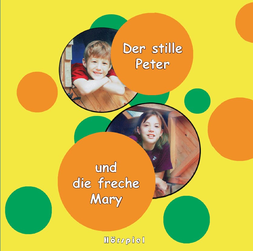 Cover: Der stille Peter und die freche Mary