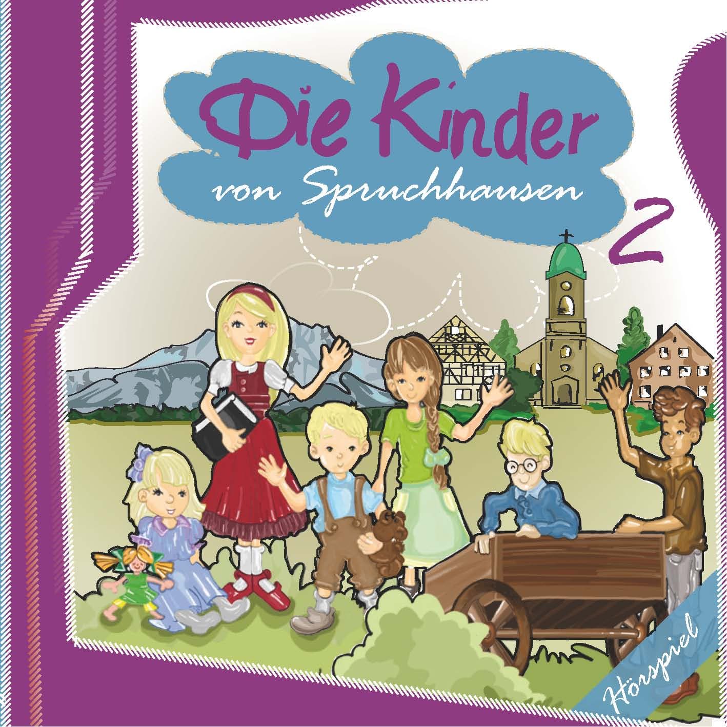 Cover: Die Kinder von Spruchhausen 2