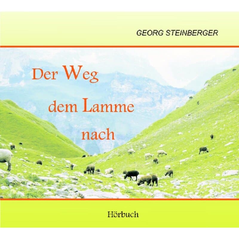 Cover: Der Weg dem Lamme nach