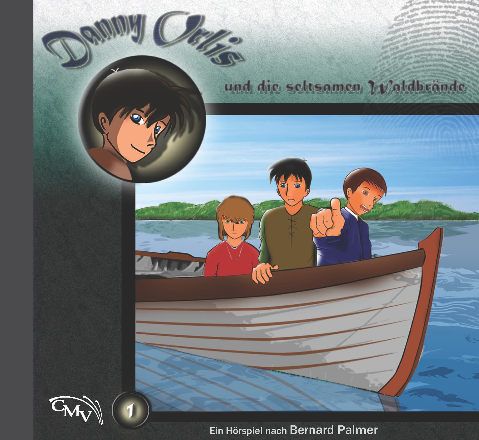 Cover: Danny Orlis und die seltsamen Waldbrände