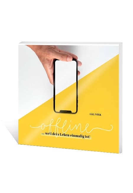 Cover: Offline - weil dein Leben einmalig ist